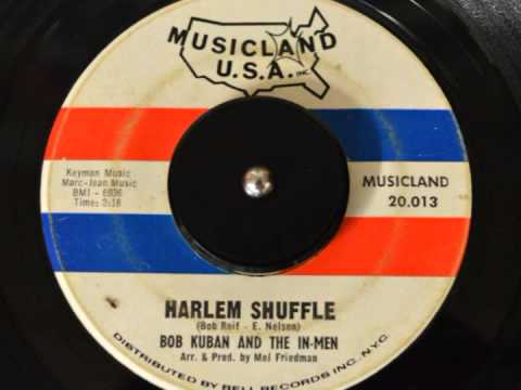 Bob Kuban And The In-Men — Bob Kuban & The In-Men - Harlem Shuffle (MONO)