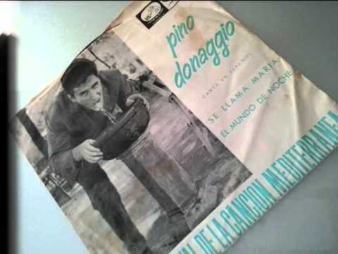 Pino Donaggio — SE LLAMA MARIA (SI CHIAMA MARIA)  -  PINO DONAGGIO (1965)