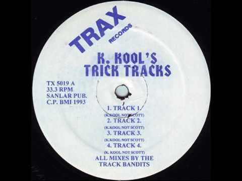 K. Kool — K.Kool Trick Tracks Track 6