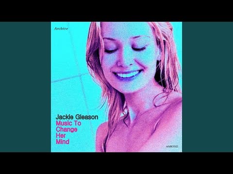 Jackie Gleason — Coquette