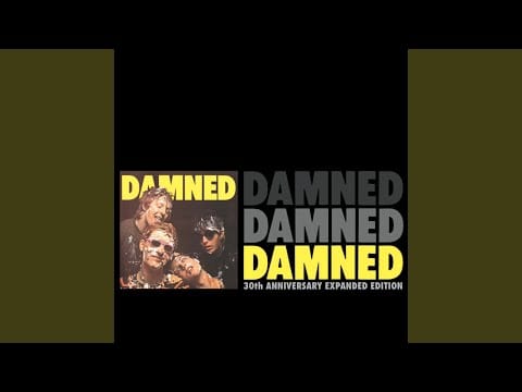 The Damned — So Messed Up (Live At The 100 Club, 6th July 1976)