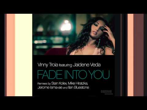 Vinny Troia — Vinny Troia feat. Jaidene Veda - Fade Into You (Hiratzka Downtempo Remix)