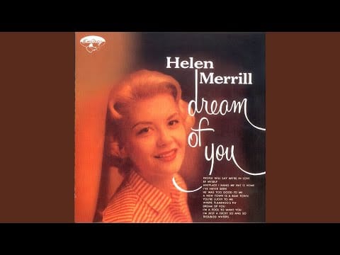 Helen Merrill — Any Place I Hang My Hat Is My Home
