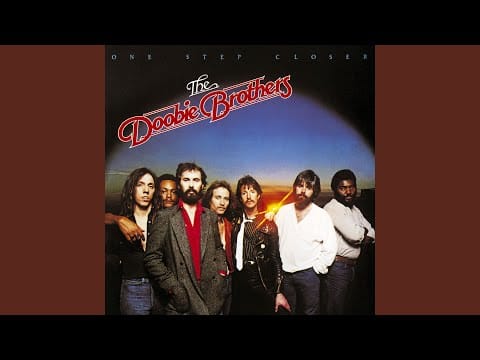 The Doobie Brothers — One Step Closer