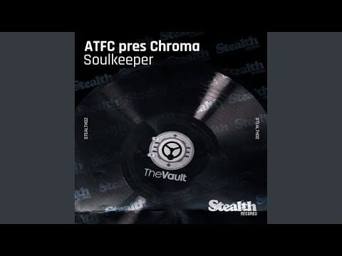 ATFC — Soulkeeper (ATFC's Monochrome Vocal)