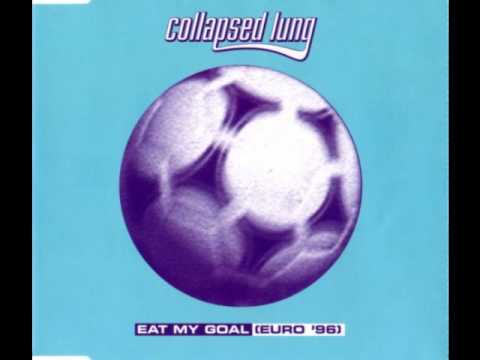Collapsed Lung — Collapsed Lung - Eat My Goal (Synchromesh 'Terror On The Terraces' Mix)