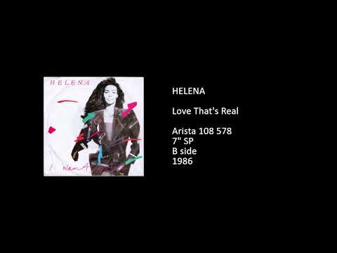 Helena Springs — HELENA - Love That's Real - 1986