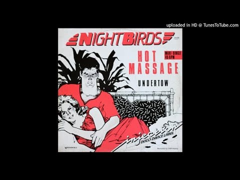 Nightbirds — Nightbirds - Hot Massage (12'' Version 1984)