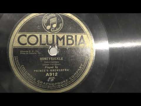 Prince's Orchestra — Prince's orchestra: Honeysuckle. (ca 1920).