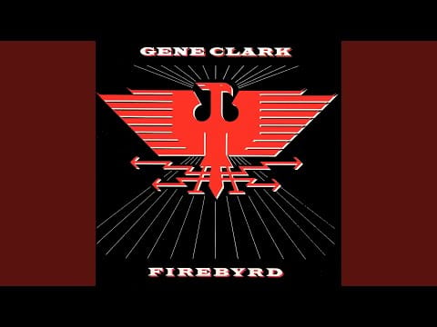Gene Clark — If You Could Read My Mind