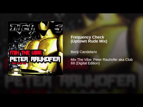 Club 69 — Frequency Check (Uptown Rude Mix)