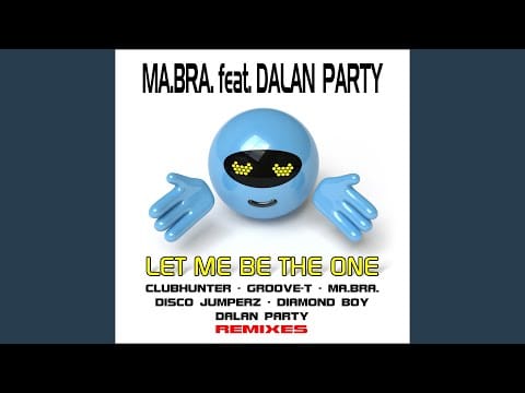 Mabra — Let Me Be the One (Diamond Boy Remix)