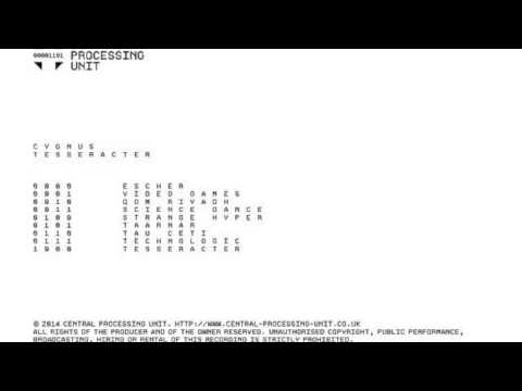 Cygnus (5) — CYGNUS "Escher" CENTRAL PROCESSING UNIT 00001101 2014