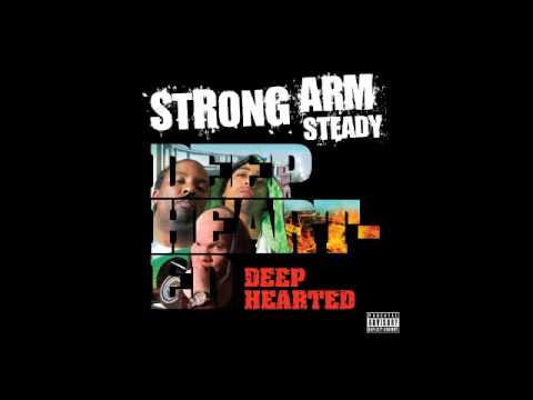 Strong Arm Steady — Sunny C.A. - Strong Arm Steady feat. Mistah FAB, Bishop Lamont & Planet Asia