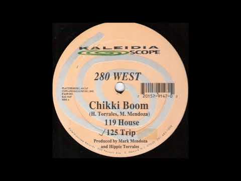 280 West — 280 West - Chikki Boom (125 Trip Mix)