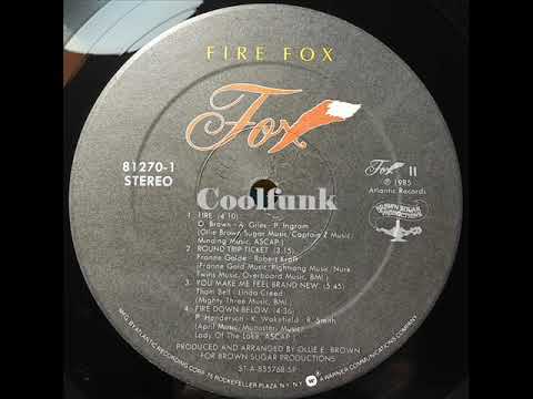 Fire Fox — Fire Fox - Round Trip Ticket (1985)