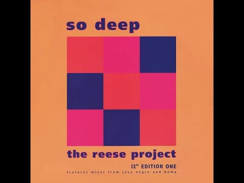 The Reese Project — HOUSE CLASSIC | The Reese Project : So Deep (K.O.K. Club Mix)