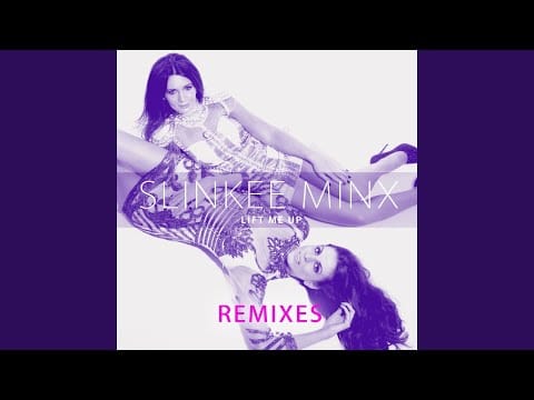 Slinkee Minx — Lift Me Up (Summer Chill Mix)