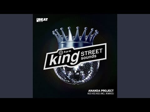 The Ananda Project — Kiss Kiss Kiss (Mr Ekco Vocal Rub)