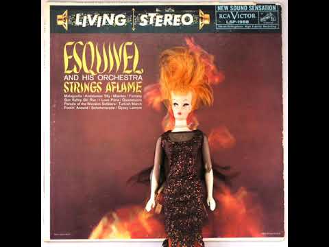 Esquivel And His Orchestra — Esquivel Strings Aflame
