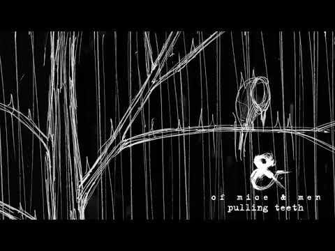 Of Mice & Men — Of Mice & Men - Pulling Teeth (Official Visualiser)