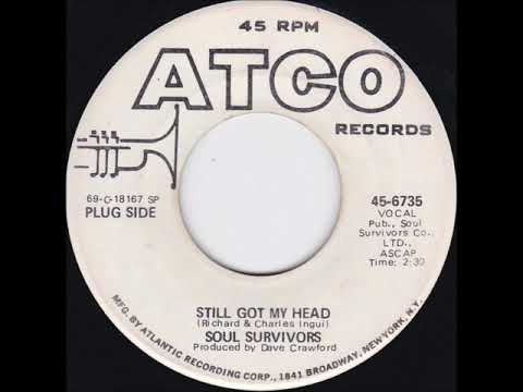 Soul Survivors — Soul Survivors - Still Got My Head