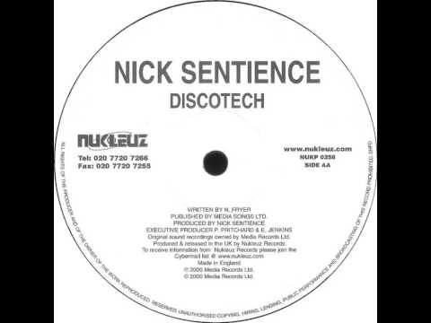 Nick Sentience — Nick Sentience - Discotech