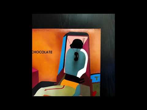 Chocolate (18) — Chocolate - All Night