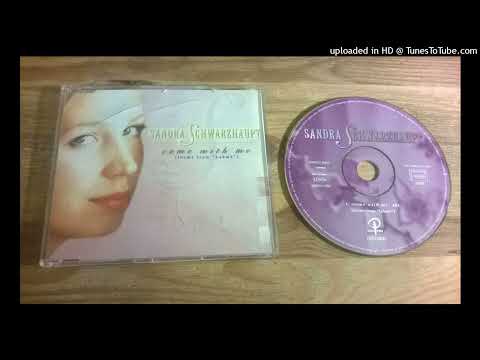 Sandra Schwarzhaupt — Sandra Schwarzhaupt  - Come With Me (Theme from "Lakmé)