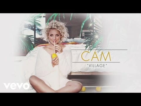 Cam (24) — Cam - Village (Audio)