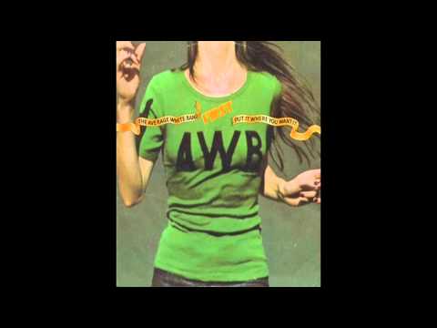 Average White Band — Average White Band - Put It Where you Want It