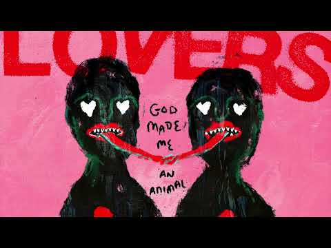 Better Lovers — Better Lovers- God Made Me An Animal (Full Album)