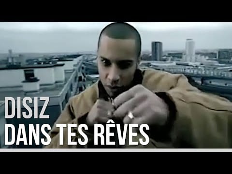 Disiz La Peste — Disiz La Peste - Dans tes rêves