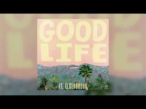 Good Life — Good Life, Elderbook - Good Life