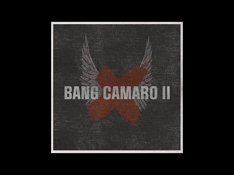 Bang Camaro — Bang Camaro - Can't Stop The Night