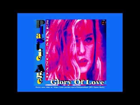 Plastic Age — Plastic Age - Glory Of Love (Sara Love Edit) (90's Dance Music) ✅