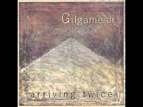 Gilgamesh (2) — Gilgamesh - Notwithstanding