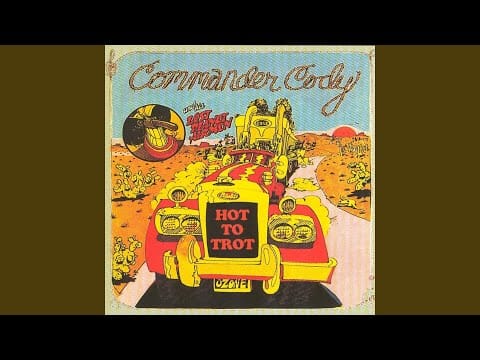 Commander Cody And His Lost Planet Airmen — Oh Momma Momma