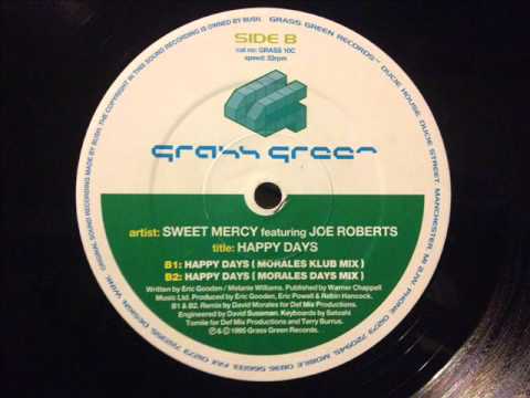 Joe Roberts — Sweet Mercy feat. Joe Roberts - Happy Days (Morales Days Mix)