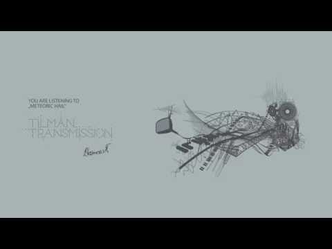 Tilman — Tilman - Meteoric Hail (Klamauk° 007)
