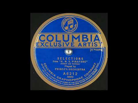Prince's Orchestra — Prince's Orchestra - Selections from "H.M.S. Pinafore" (1920)