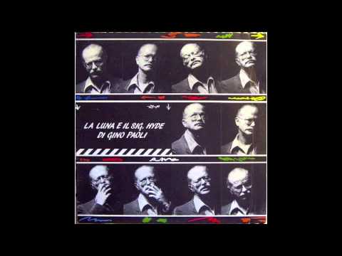 Gino Paoli — La Luna e il signor Hyde