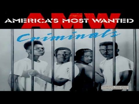 A.M.W. — A.M.W. AMERICA'S MOST WANTED - CRIMINALS (FULL ALBUM) (1990)