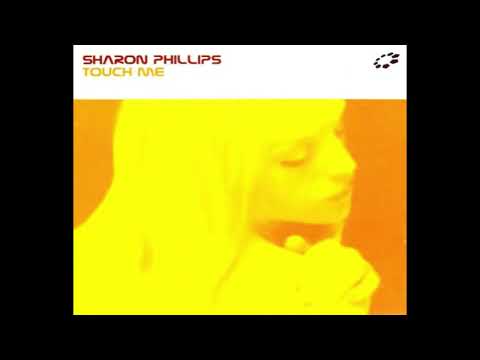 Sharon Phillips — Sharon Phillips - Touch Me (2000)