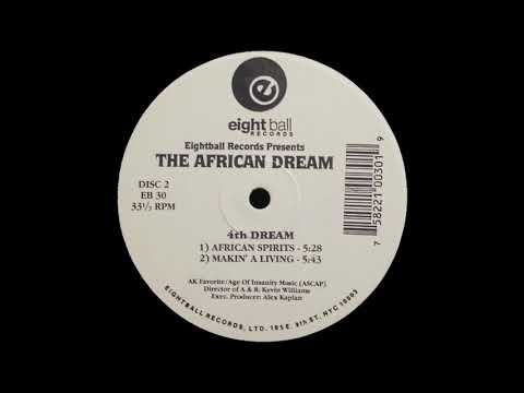 The African Dream — The African Dream - Makin' A Living