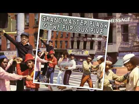 Melle Mel — Grandmaster Flash & The Furious Five - The Message [single version w/Melle Mel & Duke Bootee]