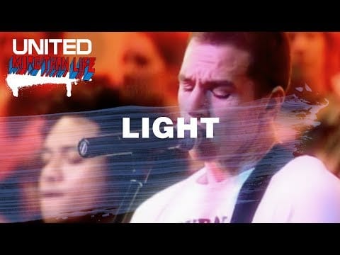 Hillsong UNITED — Light - Hillsong UNITED - More Than Life