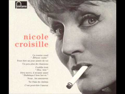 Nicole Croisille — Nicole Croisille - Pour Etre Un Jour Aimee De Toi 1961