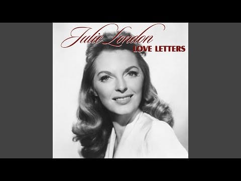 Julie London — I Left My Heart in San Francisco