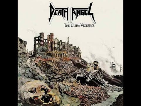 Death Angel (2) — Death Angel (USA) - The Ultra Violence FULL ALBUM (1987)